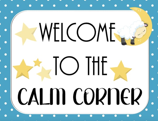 Welcome to the Calm Corner sign