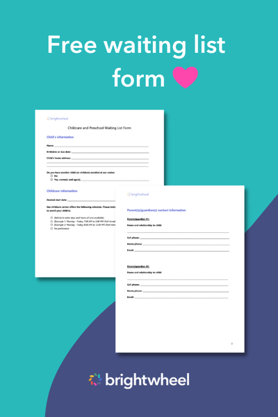 Waiting List Form - brightwheel