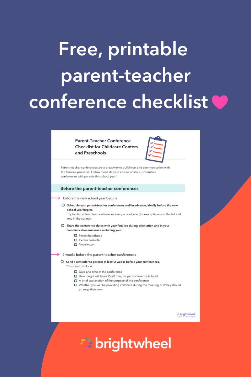 Download our free Parent-Teacher Conference Checklist - brightwheel